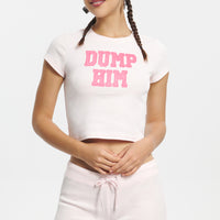 Dump Him Baby Tee - Juicy Couture