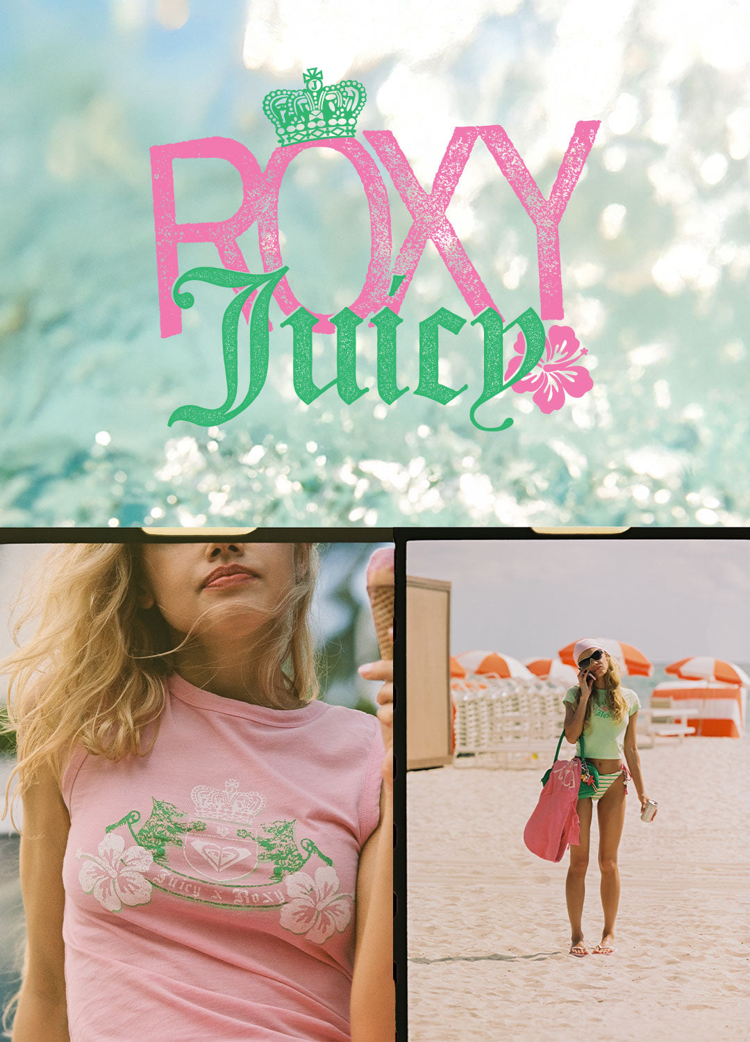Collage of images of people in swimsuits at the beach or outside with a pastel logo lockup of "Roxy Juicy"