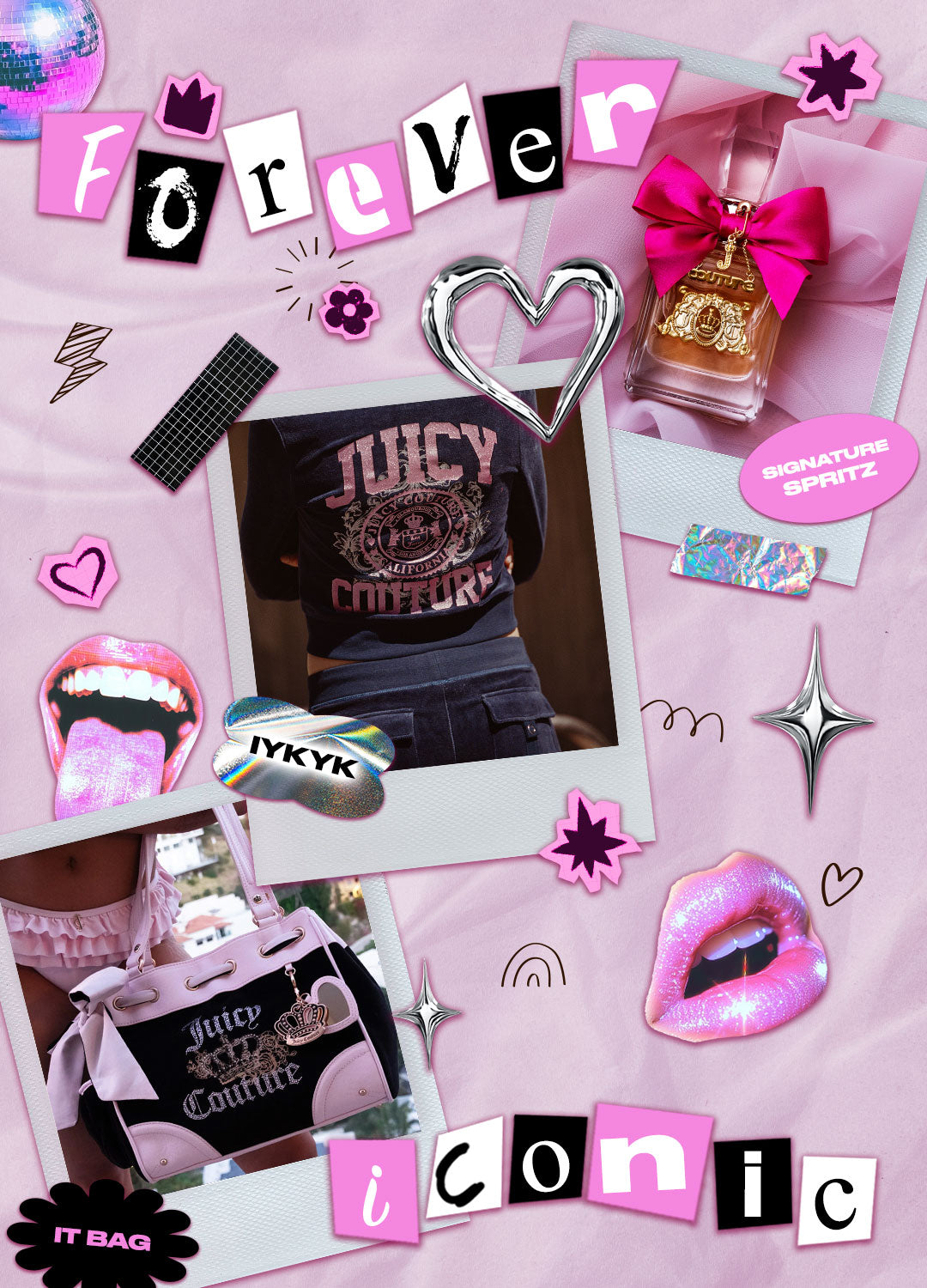 A pink-themed collage featuring Juicy Couture branding, with a central photo of a person wearing a blue Juicy Couture graphic hoodie, a pink handbag in a left photo, and a pink perfume bottle in a right photo. The collage includes Polaroid-style frames, glittery lips, a disco ball, and decorative text reading 'forever iconic'.